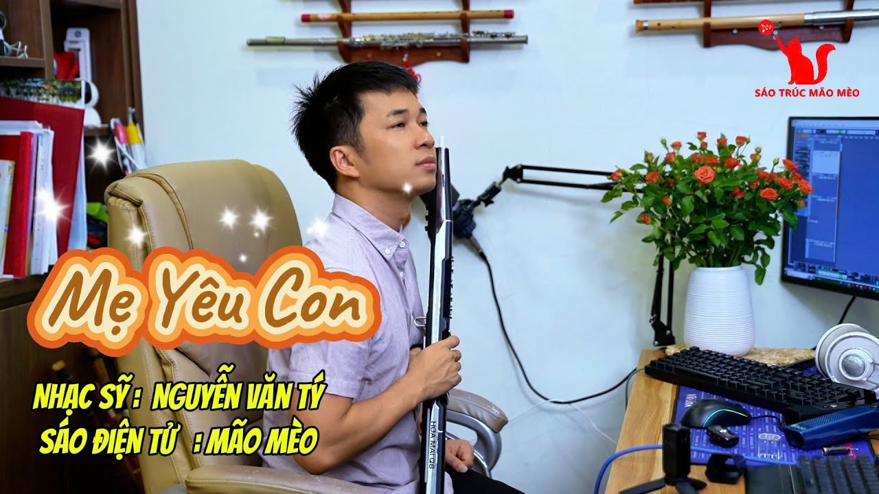  Mẹ Yêu Con / Cover sáo điện tử Q8